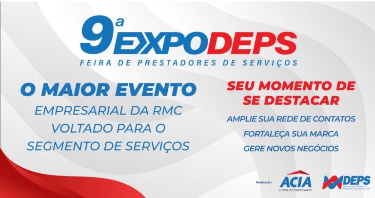 ACIA promove 9ª Expodeps em Americana, a maior feira de serviços da região